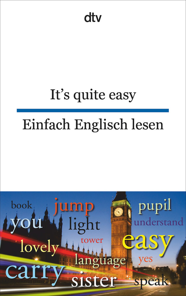 It's quite easy/Einfach Englisch lesen