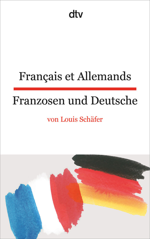 Français et Allemands/Franzosen und Deutsche