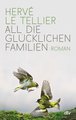 All die glücklichen Familien