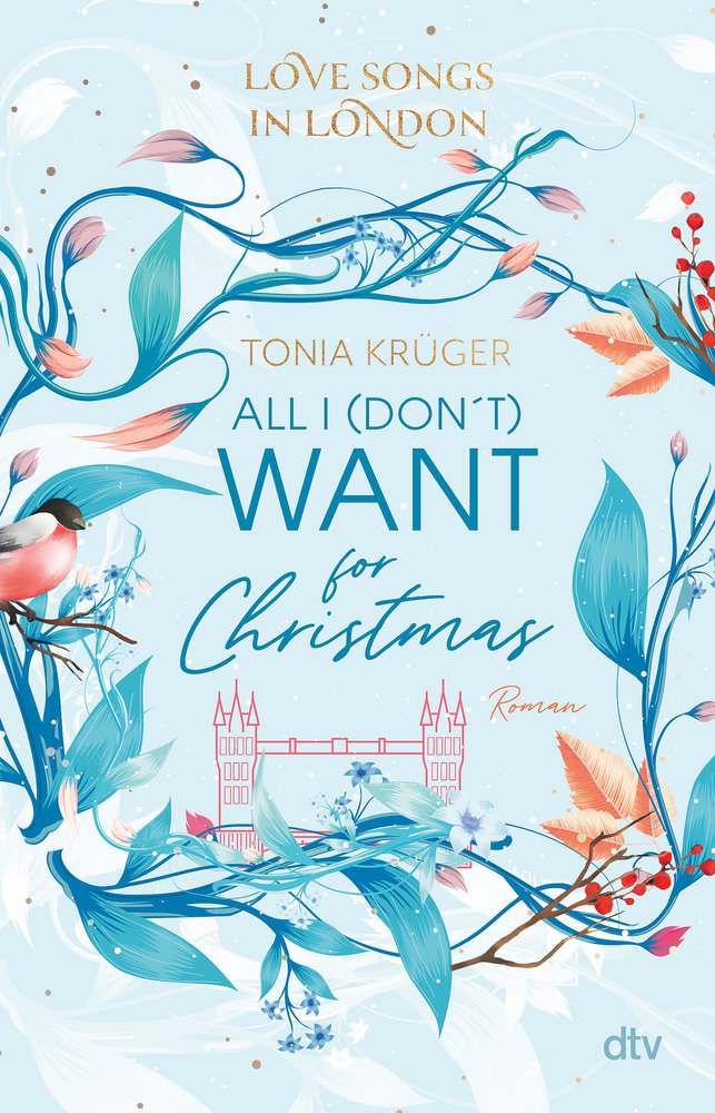 Love Songs in London - All I (don't) want for Christmas