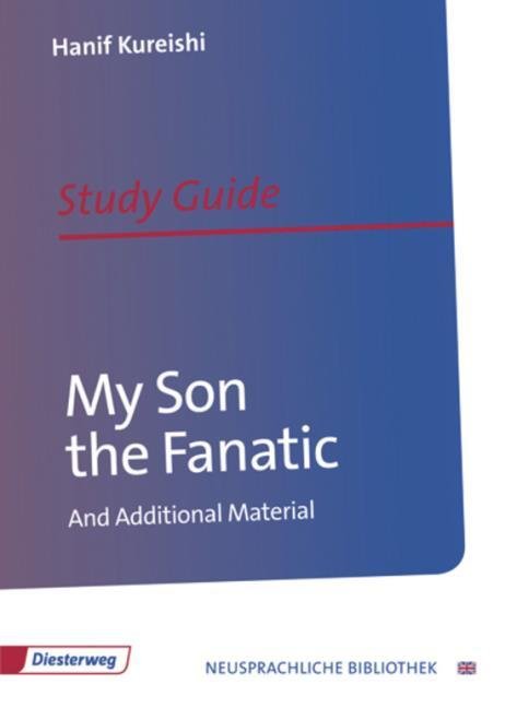 Hanif Kureishi: My Son the Fanatic