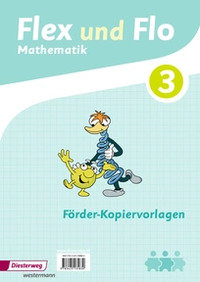 Flex und Flo - Ausgabe 2014 Neu Forder-Kopiervorlagen 3