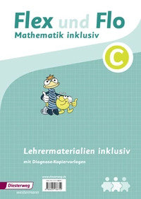 Flex und Flo - Mathematik inklusiv Neu Lehrermaterialien inklusiv C