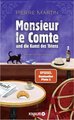 Monsieur le Comte und die Kunst des Tötens