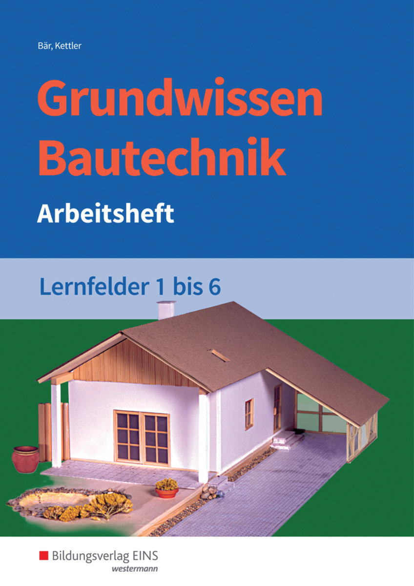 Grundwissen Bautechnik