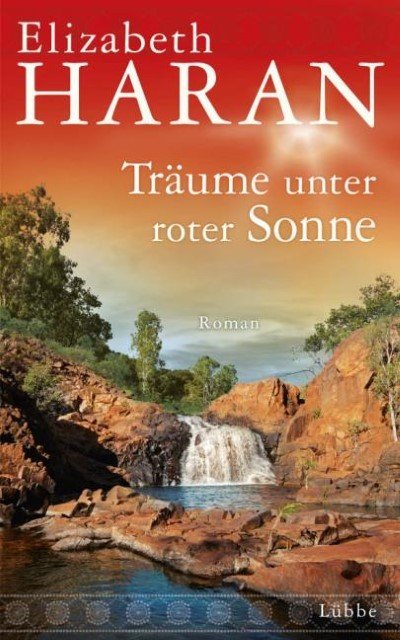 Träume unter roter Sonne Roman