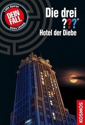 Die drei Fragezeichen: Hotel der Diebe