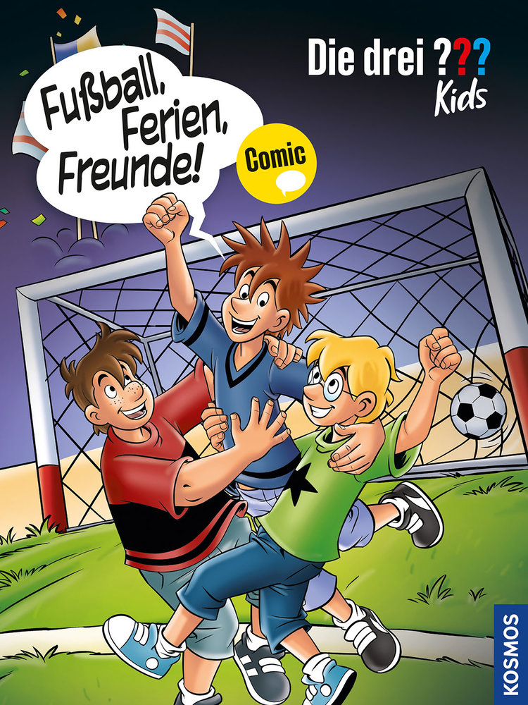 Die drei ??? Kids - Fußball, Ferien, Freunde!