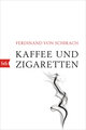 Kaffee und Zigaretten