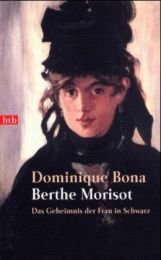 Berthe Morisot Das Geheimnis der Frau in Schwarz