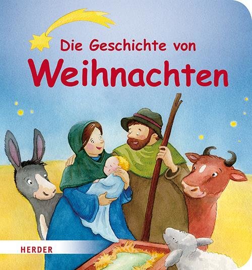 Die Geschichte von Weihnachten (Pappbilderbuch)