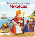 Die Geschichte vom heiligen Nikolaus (Pappbilderbuch)