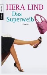 Das Superweib