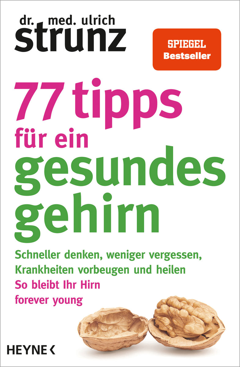 77 Tipps für ein gesundes Gehirn