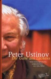 Peter Ustinov: Die Gabe des Lachens