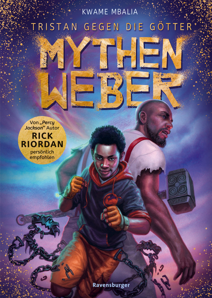 Tristan gegen die Götter, Band 1: Mythenweber - Jugendbuch ab 12 Jahre, von Bestseller-Autor Rick Riordan persönlich empfohlen