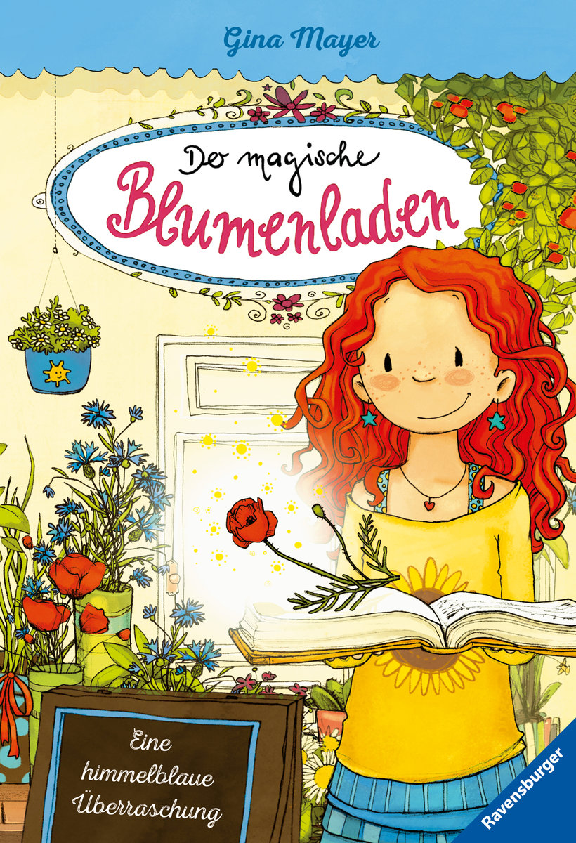 Der magische Blumenladen - Eine himmelblaue Überraschung