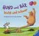 Hund und Bär - leicht und schwer