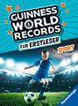 Guinness World Records für Erstleser - Sport (Rekordebuch zum Lesenlernen)