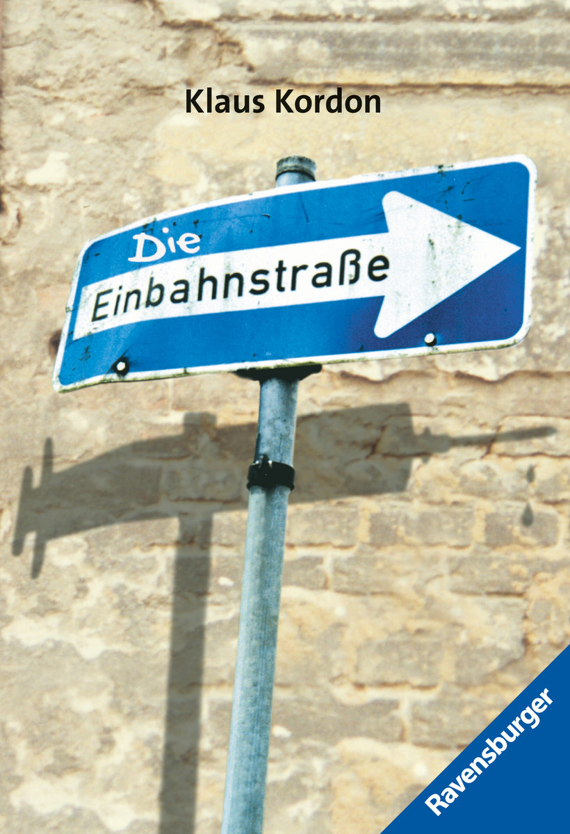 Die Einbahnstraße