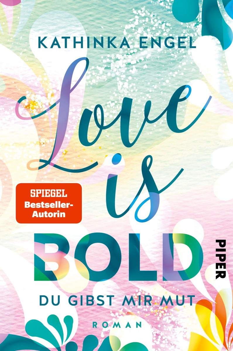 Love is Bold - Du gibst mir Mut