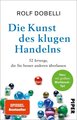 Die Kunst des klugen Handelns