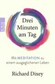 Drei Minuten am Tag