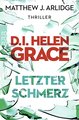 D.I. Helen Grace: Letzter Schmerz