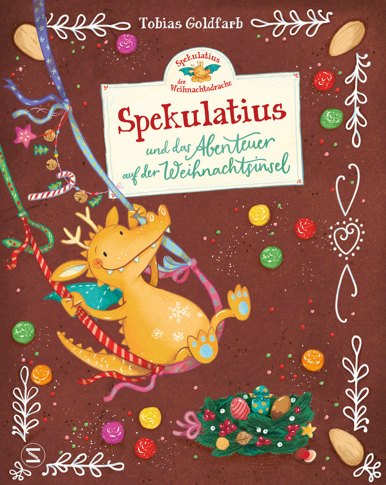 Spekulatius, der Weihnachtsdrache: Abenteuer auf der Weihnachtsinsel