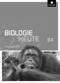 Biologie heute SII - Allgemeine Ausgabe 2011