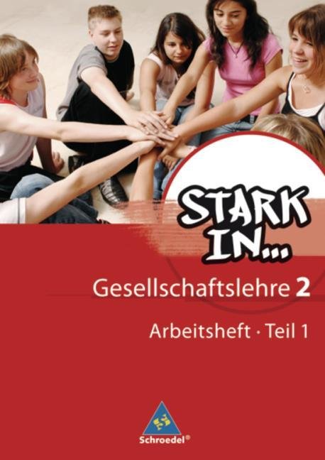 Stark in ... Gesellschaftslehre - Ausgabe 2007