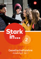 Stark in ... Gesellschaftslehre - Ausgabe 2017