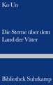 Die Sterne über dem Land der Väter