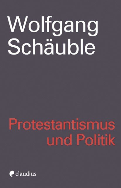 Protestantismus und Politik