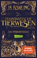 Phantastische Tierwesen und wo sie zu finden sind: Das Originaldrehbuch