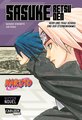 Naruto - Sasuke Retsuden: Herr und Frau Uchiha und der Sternenhimmel