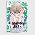 Revenge Bully 5