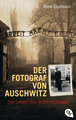 Der Fotograf von Auschwitz