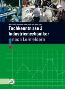 Fachkenntnisse 2, Industriemechaniker nach Lernfeldern