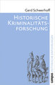 Historische Kriminalitätsforschung