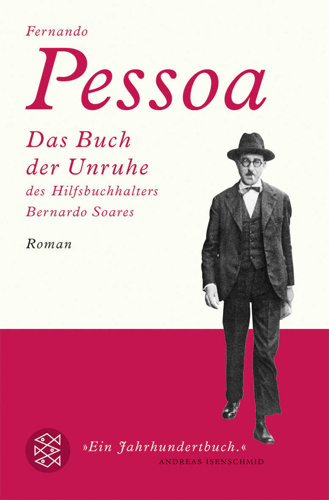 Das Buch der Unruhe des Hilfsbuchhalters Bernardo Soares