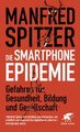 Die Smartphone-Epidemie