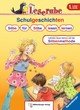 Leserabe ? Schulgeschichten - Sonderband, Lesestufe 1