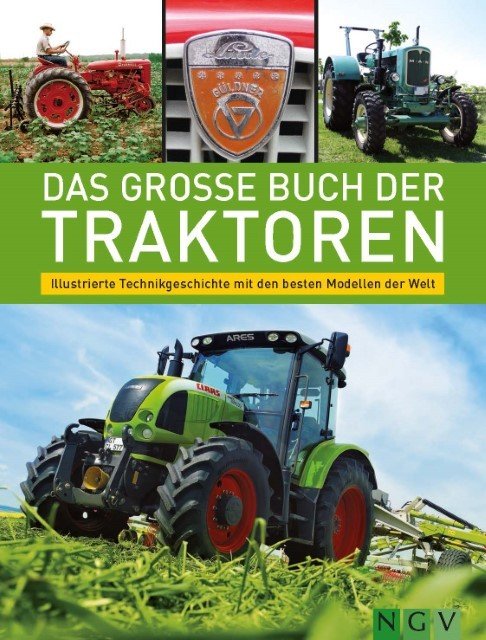 Das große Buch der Traktoren