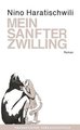 Mein sanfter Zwilling