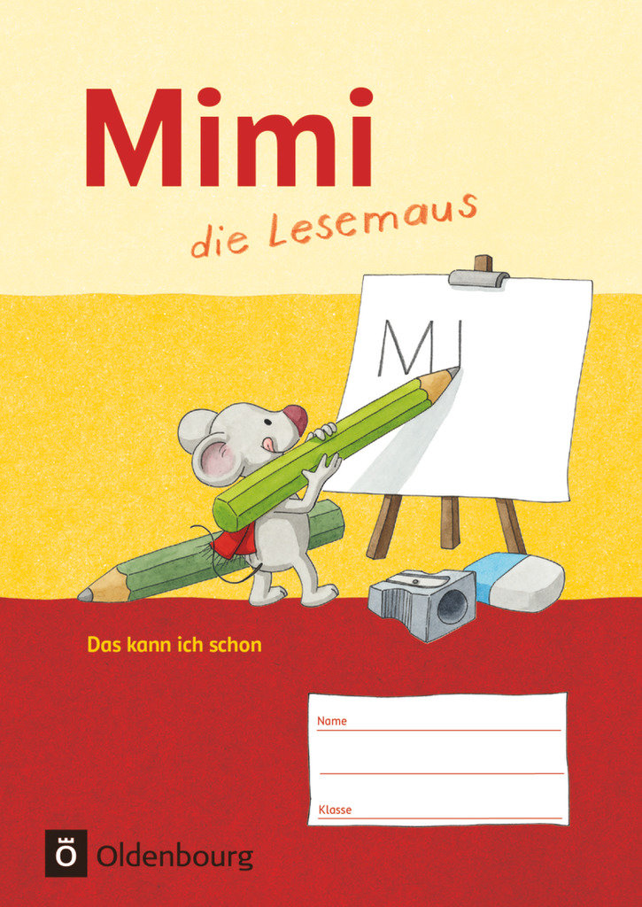 Mimi, die Lesemaus - Fibel für den Erstleseunterricht - Ausgabe F (Bayern, Baden-Württemberg, Rheinland-Pfalz und Hessen)