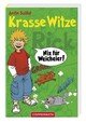 Rick - Krasse Witze