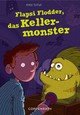 Flapsi Flodder, das Kellermonster