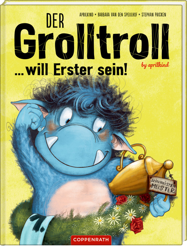 Der Grolltroll... will Erster sein!