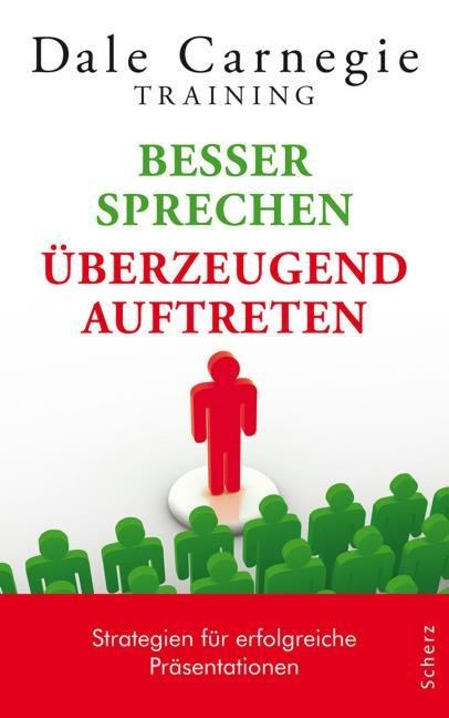 Besser sprechen - überzeugend auftreten